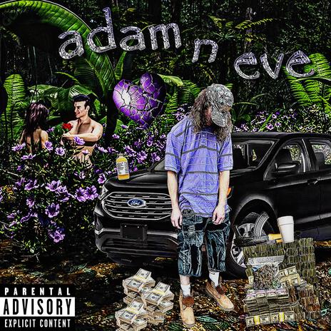 adam n eve | Boomplay Music