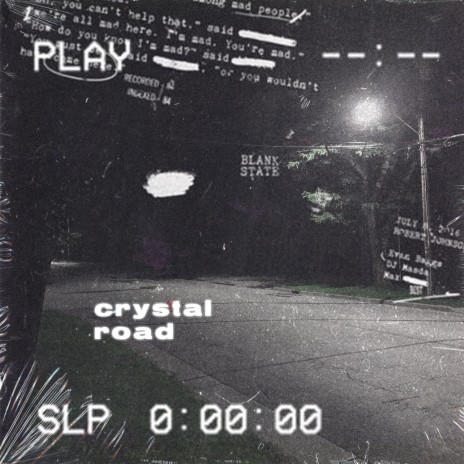 crystal road