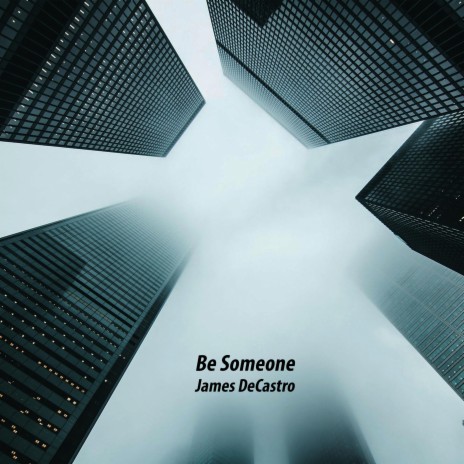 Be Someone