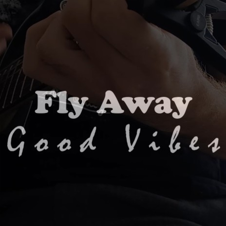 Fly Away | Boomplay Music