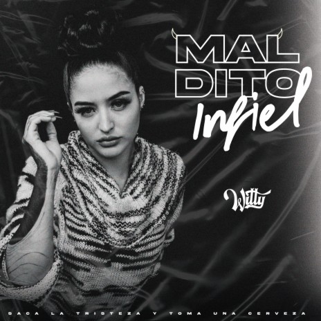 Maldito Infiel | Boomplay Music