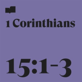1 Corinthians 15:1-3