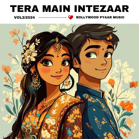 Tera Main Intezaar V1 | Boomplay Music