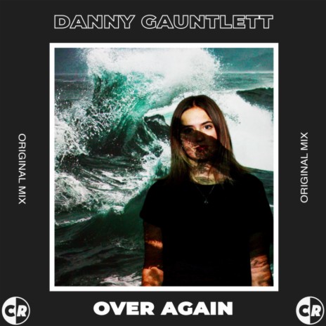 Over Again (Original Mix) | Boomplay Music