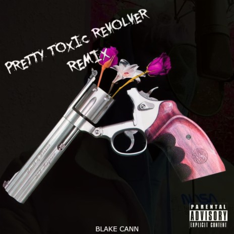 Pretty Toxic Revolver (Remix) | Boomplay Music