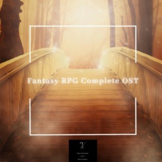 Fantasy RPG Complete Original Soundtrack (Original Video Game Soundtrack)