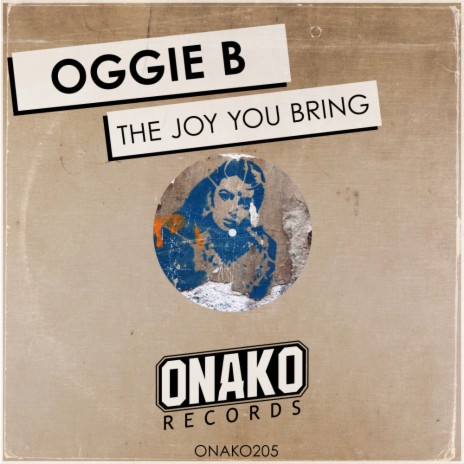 The Joy You Bring (Radio Edit)