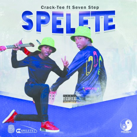 Spelete ft. Seven Step | Boomplay Music