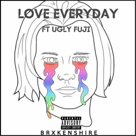 Love Everyday ft. Ugly Fuji