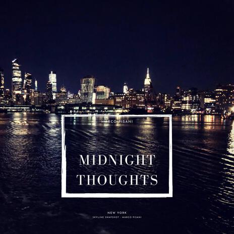 Midnight Thoughts | Boomplay Music