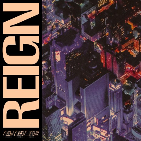 Reign | Boomplay Music