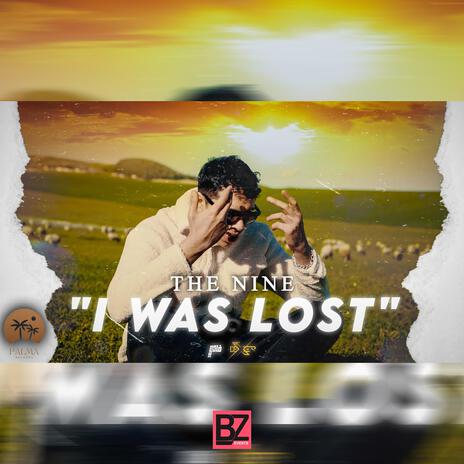 I Was Lost | Boomplay Music