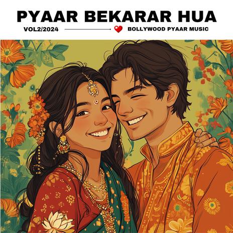 Pyaar Bekarar Hua | Boomplay Music