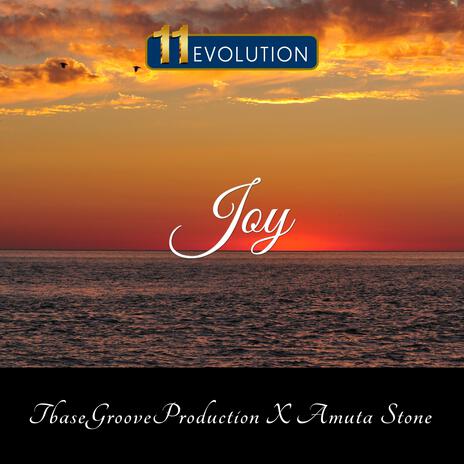 Joy ft. TbaseGrooveProduction | Boomplay Music