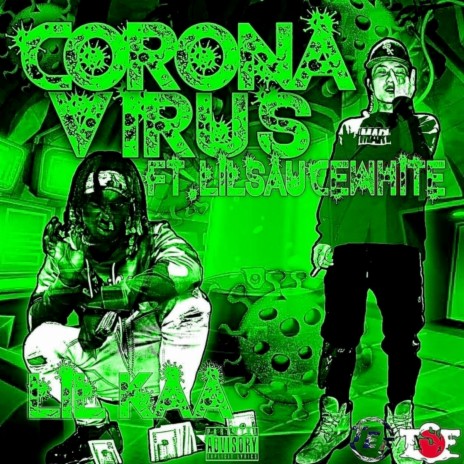 Coronavirus ft. LilSauceWhite