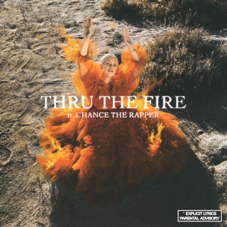 Thru the Fire (feat. Chance the Rapper)