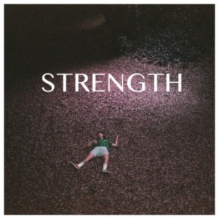 Strength