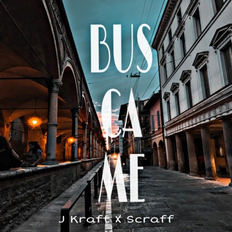 Buscame ft. Scraff | Boomplay Music