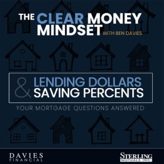 EP 27 - Lending Dollars & Savings Percent’s - Rob Zanet Axiom Mortgage Solutions