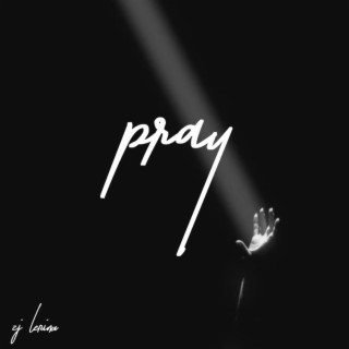 pray lyrics | Boomplay Music