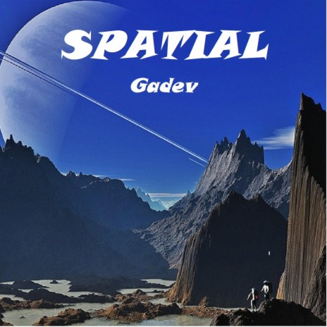 Spatial | Boomplay Music