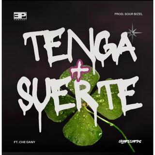 Tenga + suerte (Gila Records)