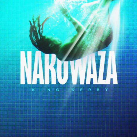 Nakuwaza | Boomplay Music