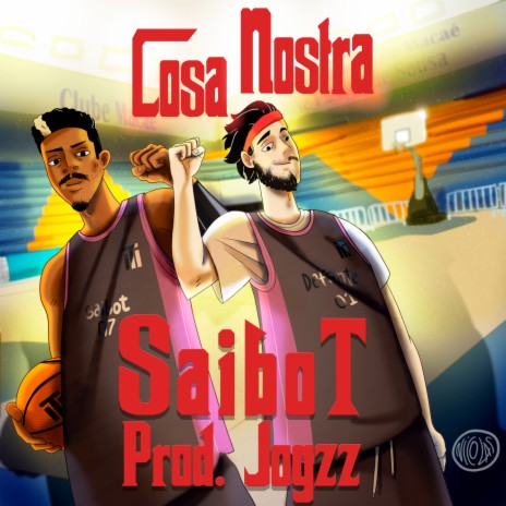 Cosa Nostra ft. saiboT & Jogzz | Boomplay Music