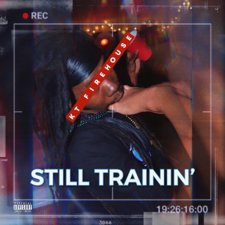 Still Trainin' | Boomplay Music