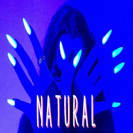 Natural | Boomplay Music