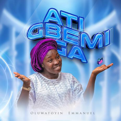 ATI GBEMI GA | Boomplay Music