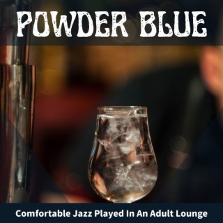 Comfortable Jazz Played in an Adult Lounge