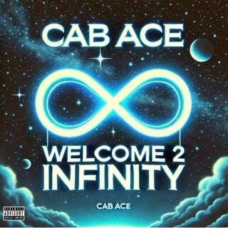 WELCOME 2 INFINITY