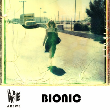 Bionic | Boomplay Music