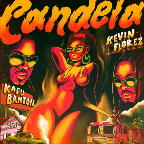 Candela ft. Kafu Banton | Boomplay Music