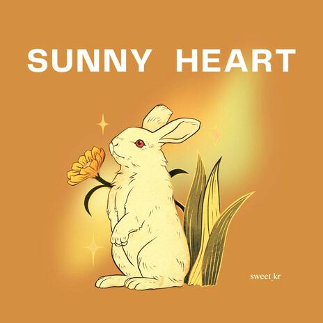 Sunny Heart | Boomplay Music