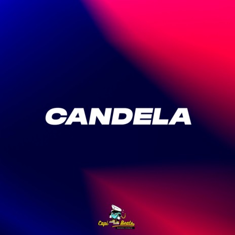 Candela (Beat Reggaeton Perreo) | Boomplay Music