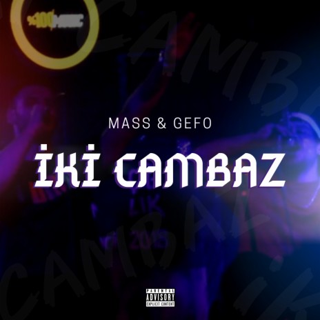 İki Cambaz | Boomplay Music