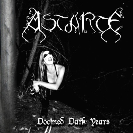 Doomed Dark Years | Boomplay Music