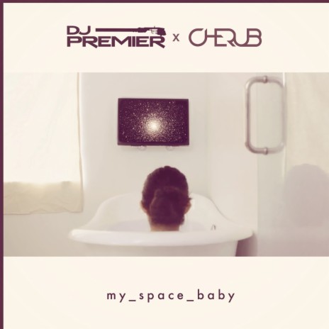 My Space Baby ft. Cherub | Boomplay Music