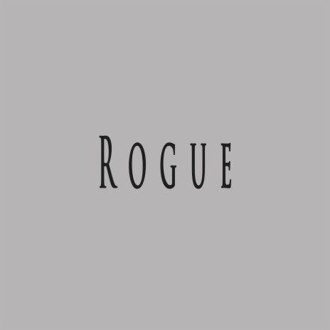 Rogue ft. Lava | Boomplay Music