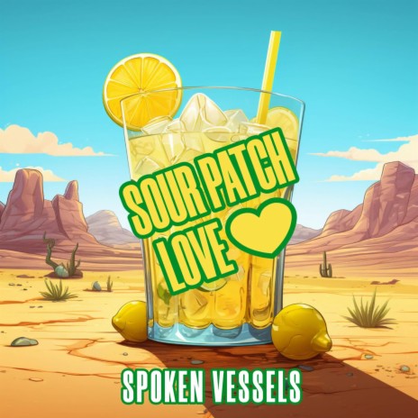 Sour Patch Love | Boomplay Music