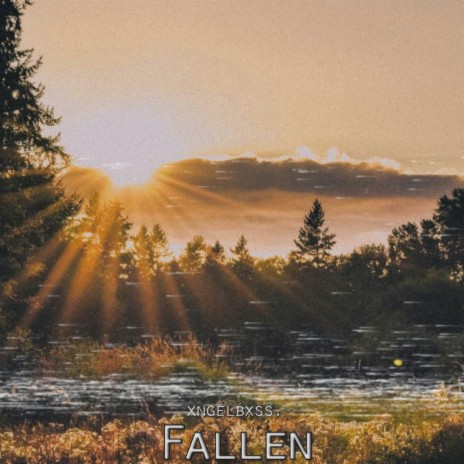 Fallen | Boomplay Music