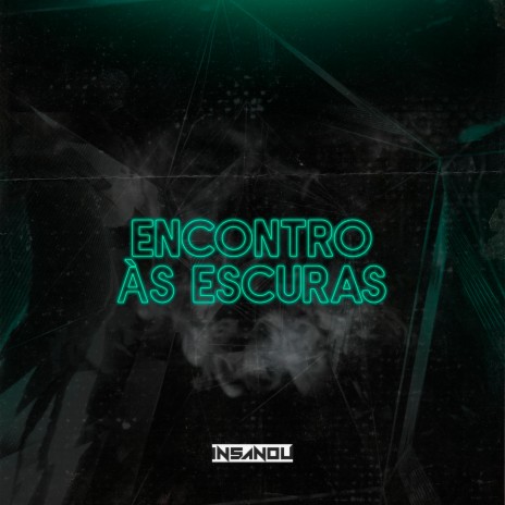 Encontro Ás Escuras | Boomplay Music