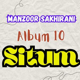 Manzoor Sakhirani Album 10 (SItam)