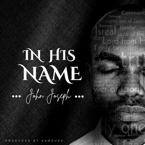 In His Name | Boomplay Music