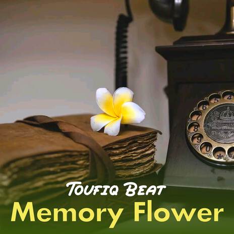 Memory Flower | Boomplay Music