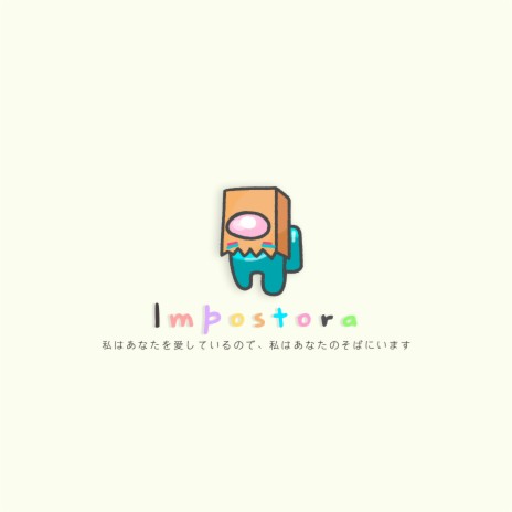 Impostora | Boomplay Music