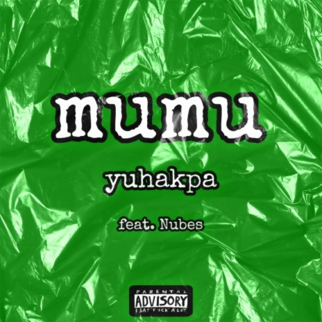 mumu ft. Nubes | Boomplay Music