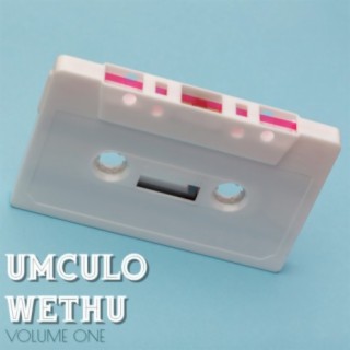 Umculo Wethu, Volume One